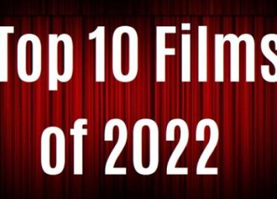 از نگاه منتقدان سینمایی خبرنگاران، جدول 10 فیلم برتر سال 2022 را ببینید
